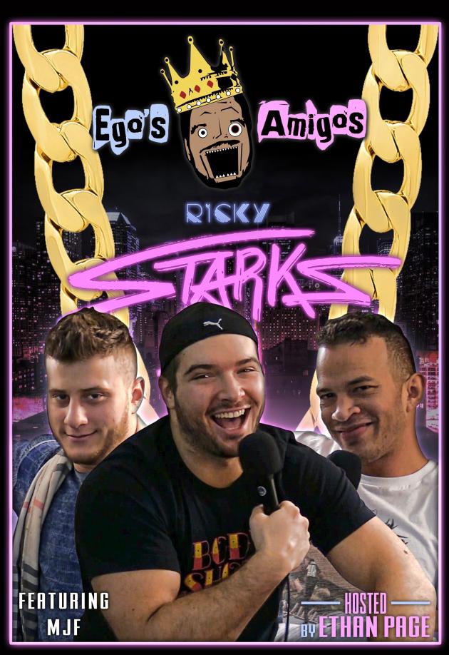Egos Amigos with MJF and Ricky Starks